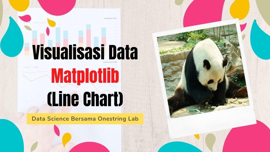 Visualisasi Data-Line Chart dengan Matplotlib