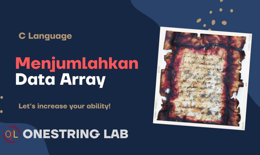 Belajar Bahasa C – Menjumlahkan Array